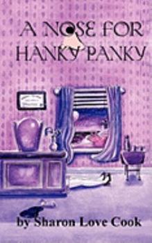 Paperback A Nose for Hanky Panky Book