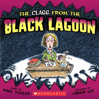 Paperback The Class from the Black Lagoon Book