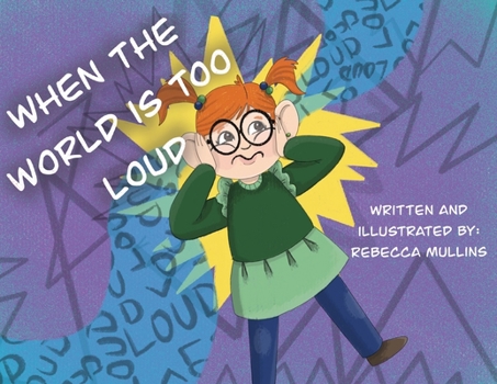 Paperback When The World Is Too Loud Book