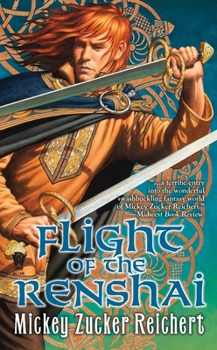 Flight of the Renshai - Book #7 of the Renshai Chronicles