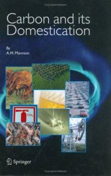 Hardcover Carbon and Its Domestication Book
