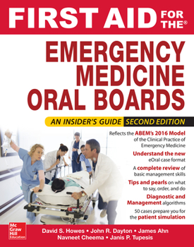 Paperback First Aid for the Emergency Medicine Oral Boards, Second Edition Book