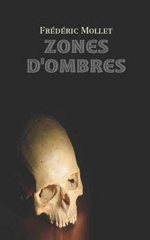 Paperback Zones d'ombres [French] Book