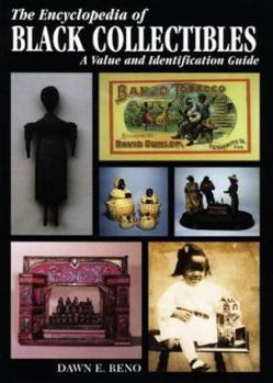 Paperback The Encyclopedia of Black Collectibles: A Value and Identification Guide Book