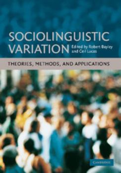 Paperback Sociolinguistic Variation: Theories, Methods, and Applications Book