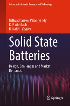 Hardcover Solid State Batteries: Design, Challenges and Market Demands Book