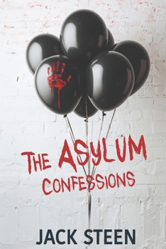 Paperback The Asylum Confessions Book