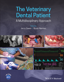 Hardcover The Veterinary Dental Patient: A Multidisciplinary Approach Book