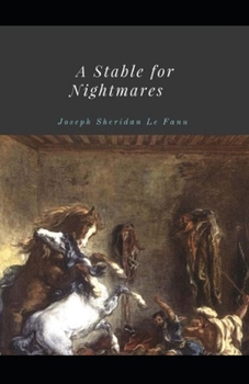 Paperback A Stable for Nightmares Illustrated Book