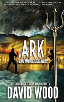 Ark - Een Dane Maddock Avontuur - Book #8 of the Dane Maddock