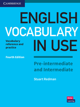 English Vocabulary in Use Pre-intermediate and Intermediate (Vocabulary in Use) - Book  of the Vocabulary in Use Series