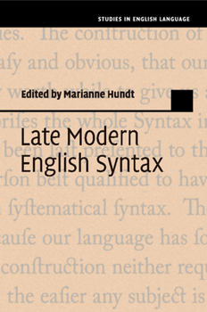 Late Modern English Syntax - Book  of the Studies in English Language