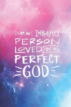 Paperback I am an imperfect person loved by a perfect God Journal Book