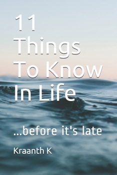 Paperback 11 Things To Know In Life: ...before it's late Book