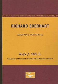 Paperback Richard Eberhart - American Writers 55: University of Minnesota Pamphlets on American Writers Book