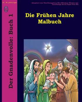 Paperback Die Frühen Jahre Malbuch [German] Book