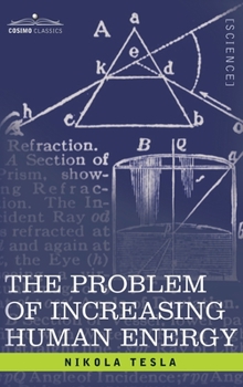 Problem of Increasing Human Energy