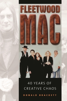 Hardcover Fleetwood Mac: 40 Years of Creative Chaos Book