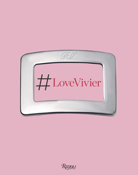 Roger Vivier: La Vie En Vivier: Digital Stories on Paper