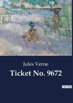 Paperback Ticket No. 9672: A Tale of Love and Anticipation in the Norwegian Countryside Book
