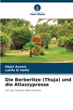 Paperback Die Berberitze (Thuja) und die Atlaszypresse [German] Book