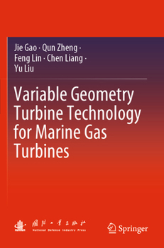 Paperback Variable Geometry Turbine Technology for Marine Gas Turbines Book