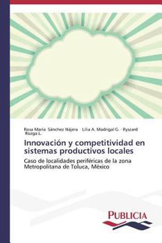 Paperback Innovación y competitividad en sistemas productivos locales [Spanish] Book