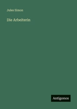 Paperback Die Arbeiterin [German] Book