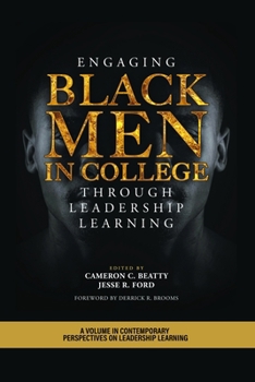 Paperback Engaging Black Men in College Through Leadership Learning Book