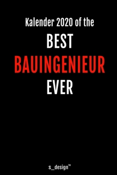 Paperback Kalender 2020 f?r Bauingenieure / Bauingenieur / Bauingenieurin: Wochenplaner / Tagebuch / Journal f?r das ganze Jahr: Platz f?r Notizen, Planung / Pl [German] Book