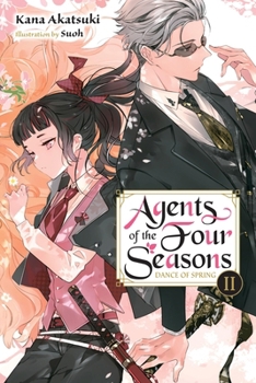 Paperback Agents of the Four Seasons, Vol. 2: Dance of Spring, Part II Book