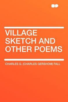 Paperback Village Sketch and Other Poems Book