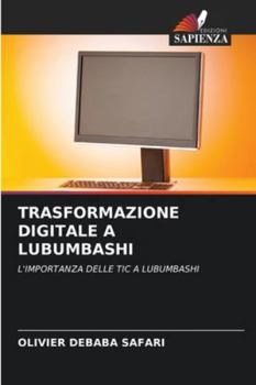 Paperback Trasformazione Digitale a Lubumbashi [Italian] Book