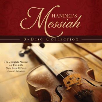 Audio CD Handel's Messiah 3-Disc Collection: The Complete Messiah on Two CDs Plus a Bonus CD with Favorite Selections Book