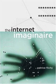 Hardcover The Internet Imaginaire Book