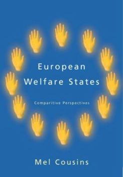 Paperback European Welfare States: Comparative Perspectives Book