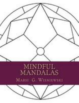 Paperback Mindful Mandalas Book