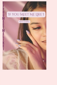 Paperback If You Meet Me Like I Book