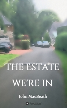 Paperback The estate we're in Book