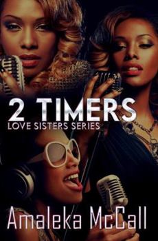 Paperback 2 Timers: Love Sisters Series Book