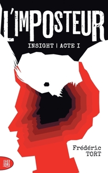 Paperback Insight - Acte I: L'imposteur [French] Book