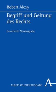 Paperback Begriff Und Geltung Des Rechts [German] Book