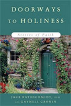 Paperback Doorways to Holiness: Stories of Faith Book