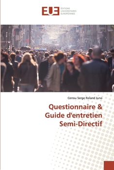 Paperback Questionnaire & Guide d'entretien Semi-Directif [French] Book
