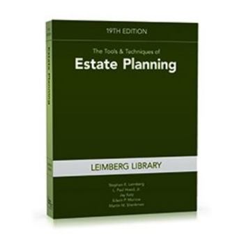Paperback The Tools & Techniques of Estate Planning, 19th Edition Book