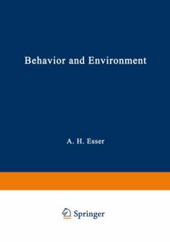 Paperback Behavior and Environment: The Use of Space by Animals and Men Book