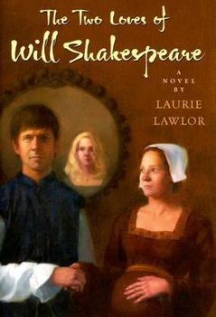 Hardcover The Two Loves of William Shakespeare Book