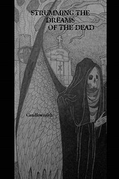 Paperback Strumming the Dreams of the Dead Book