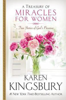 Hardcover A Treasury of Miracles for Women: True Stories of God's Presence Today Book