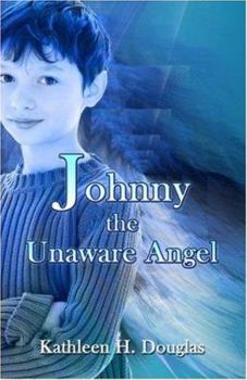 Paperback Johnny, the Unaware Angel Book